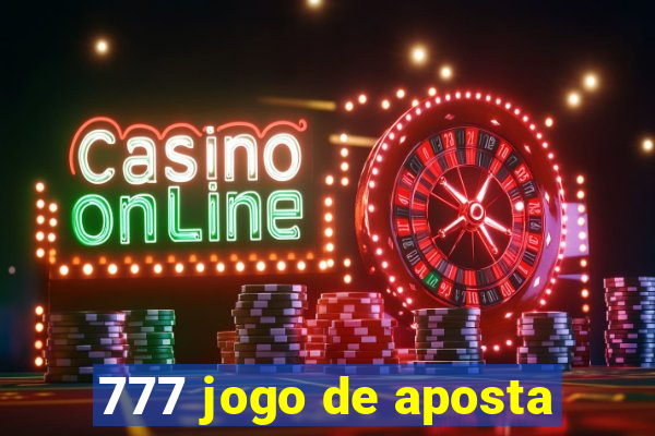 777 jogo de aposta